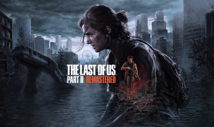 Config minimum The Last of Us Part II Remastered : Découvrez si votre PC est à la hauteur !