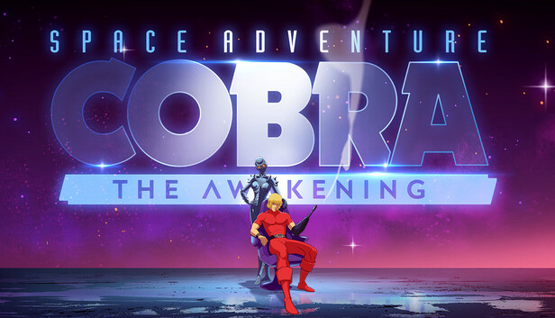 Space Adventure Cobra – The Awakening : Voici la config minimale PC pour explorer l’espace sans ralentissement !